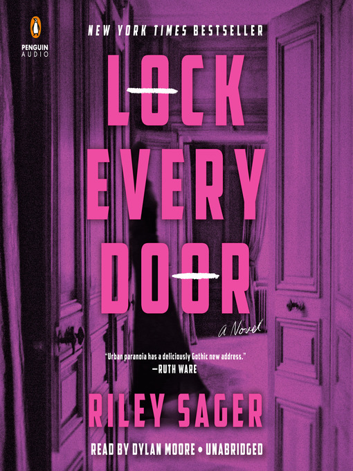 Title details for Lock Every Door by Riley Sager - Wait list
